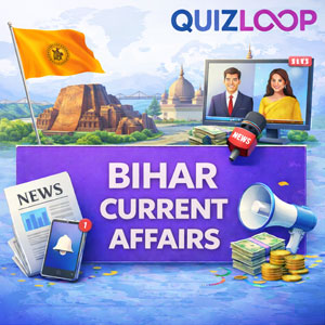 Bihar Current Affairs
