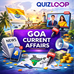 Goa Current Affairs