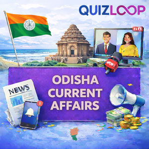 Odisha Current Affairs