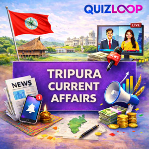 Tripura Current Affairs
