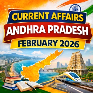 Andhra Pradesh Current Affairs February 2026