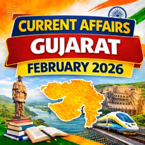 Gujarat Current Affairs February 2026