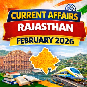 Rajasthan Current Affairs February 2026