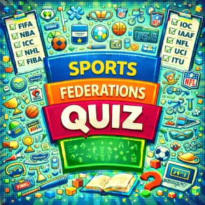 Sports Federations Abbreviations Quiz
