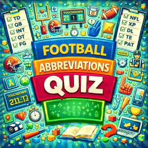 Football Abbreviations Quiz