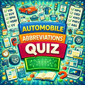 Automobile Abbreviations Quiz
