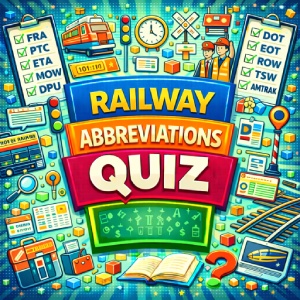 Railway Abbreviations Quiz