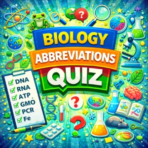 Biology Abbreviations Quiz