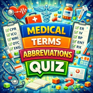 Medical Terms Abbreviations Quiz