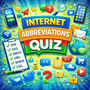 Internet Abbreviations Quiz