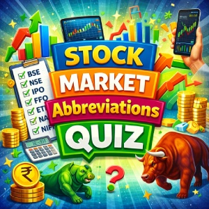 Stock Market Abbreviations Quiz