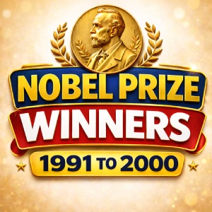 Nobel Prize Winners 1991 to 2000