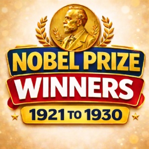 Nobel Prize Winners 1921 to 1930