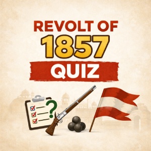 Revolt of 1857 Quiz