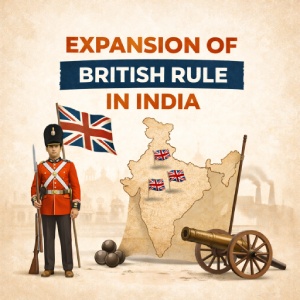 Expansion of British Rule in India