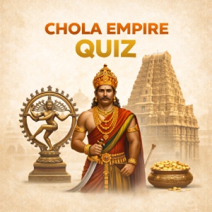 Chola Empire Quiz