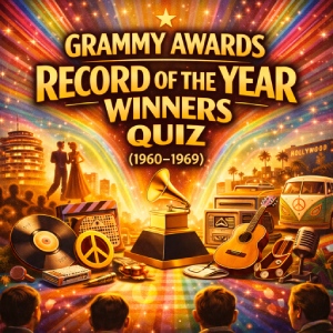 Grammy Awards Record of the Year Winners Quiz (1960–1969)