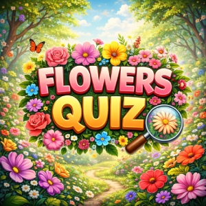 Flowers Quiz