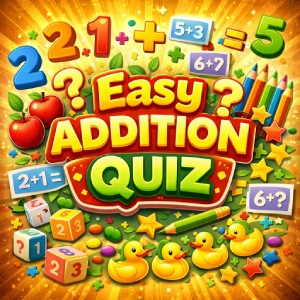 Easy Addition Quiz