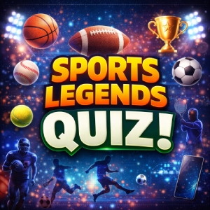 Sports Legends Quiz