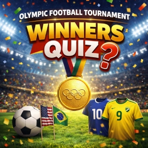 Olympic Football Tournament Winners Quiz