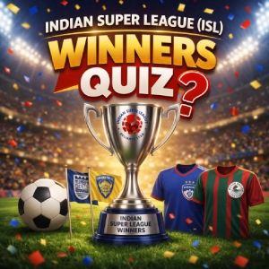 Indian Super League (ISL) Winners Quiz