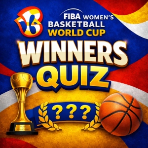 FIBA Women’s Basketball World Cup Winners Quiz