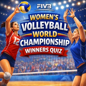 FIVB Women's Volleyball World Championship Winners Quiz