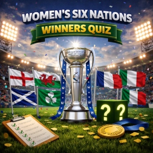 Women’s Six Nations Winners Quiz