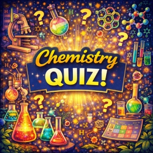 Chemistry Quiz