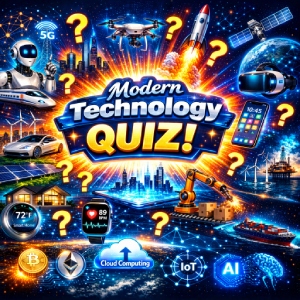 Modern Technology Quiz