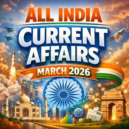 All India Current Affairs March 2026
